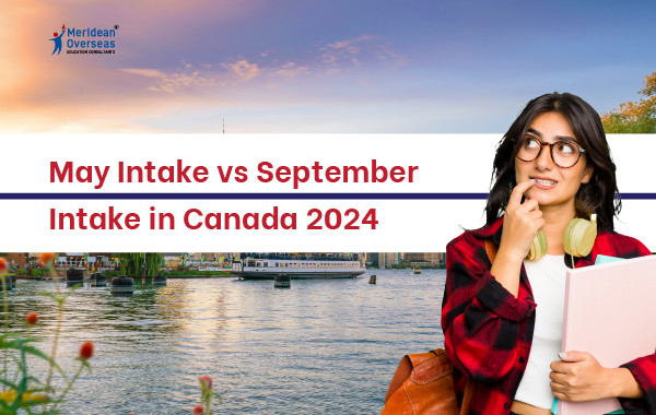 May Intake vs September Intake in Canada 2024